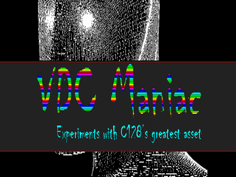 vdcmaniac: Reviving the Commodore 128 VDC's Rarest Bitmap Modes